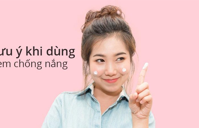 cach-su-dung-kem-chong-nang-hieu-qua-cho-lan-da-kh-6-1